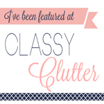 DIY blog Classy Clutter.